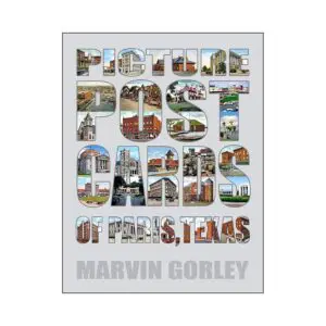 Picture Postcards of Paris Texas